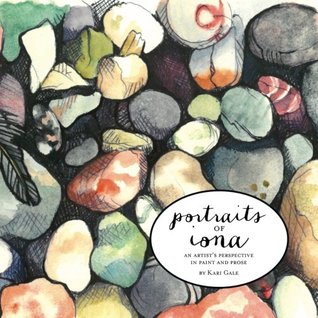 Portraits of Iona: An Artist's Perspective in Paint and Prose (Paperback)