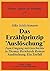 Das Erzählprinzip "Auslöschung": Zum Umgang Mit Geschichte In Thomas Bernhards Roman "Auslöschung, Ein Zerfall"