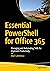 Essential PowerShell for Of...