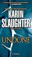 Undone (Will Trent, #3)