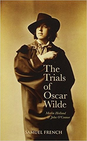 The Trials Of Oscar Wilde