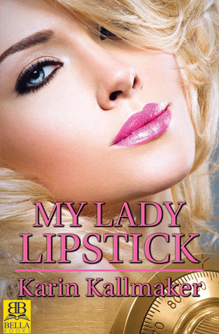 My Lady Lipstick (Paperback)