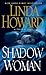 Shadow Woman