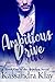 Ambitious Drive (Ambition #1)