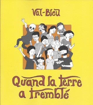 Quand la terre a tremblé