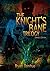 The Knight's Bane Trilogy: ...