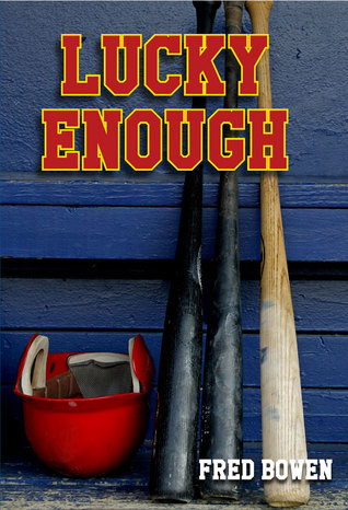 Lucky Enough (Sports Story)