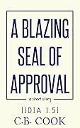 A Blazing Seal of Approval