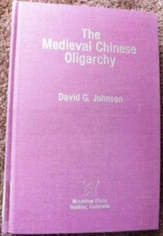 The Medieval Chinese Oligarchy (Hardcover)
