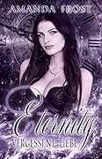 Eternity - Vergessene Liebe