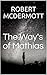 The Way of Mathias (The Chr...