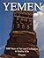 Yemen: 3000 Years of Art an...