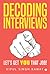 Decoding interviews by Vipul Singh Rawat