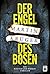 Der Engel des Bösen