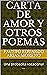 Carta de amor y otros poema...