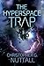 The Hyperspace Trap