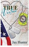 True Virtue (True Heroes Military Romance)
