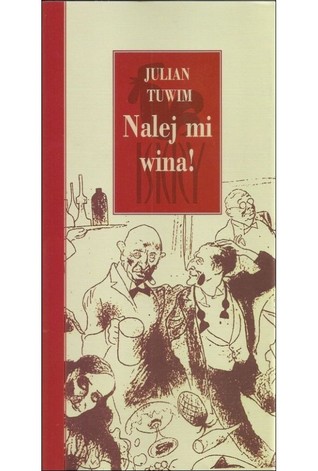 Nalej mi wina! (Hardcover)