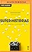 Super-historias: No mundo c...