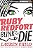 Blink and You Die (Ruby Redfort #6)