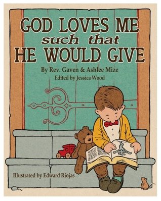 God Loves Me such that He Would Give