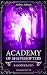 Academy of Shapeshifters by Amber Auburn