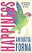 Happiness by Aminatta Forna