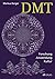 DMT - eBook: Forschung, Anw...