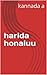 harida honaluu (kannada Boo...