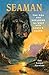 SeaMan: The Dog Who Explored The West With Lewis & Clark (Peachtree Junior Publication)