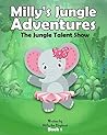 Milly's Jungle Adventures by Uma S.