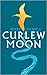 Curlew Moon by Mary Colwell
