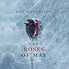 Roses of May