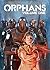 Orphans Vol 1