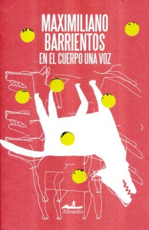 Portada de En el cuerpo una voz, de Maximiliano Barrientos