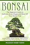Bonsai: The Begin...