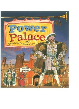 Power Palace: Tales from Hampton Court (Paperback)