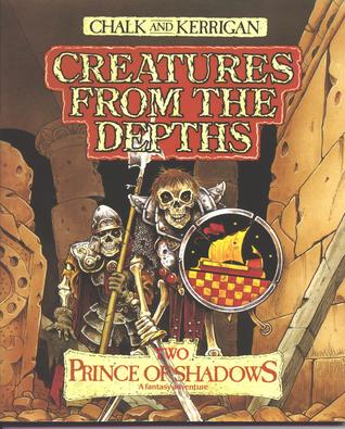 Prince of Shadows: Creatures from the Depths