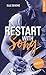Restart with song