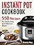 Instant Pot Cookbook: 550 R...