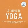 5-Minute Yoga: A ...