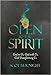 Open to the Spirit: God in ...