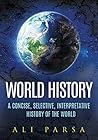 World History: A ...