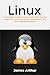 Linux: A complete guide to ...