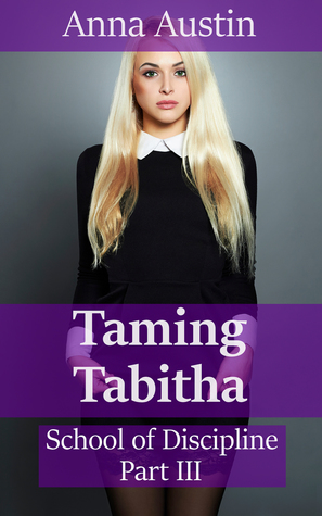 Taming Tabitha