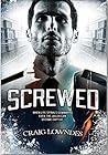 Screwed