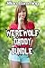 Werewolf Daddy Bundle
