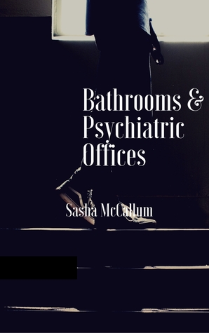 Bathrooms and Psychiatric Offices (ebook)
