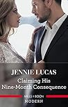 Claiming His Nine-Month Consequence by Jennie Lucas