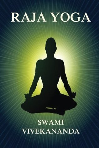 Raja Yoga: Including Patanjali's Yoga Aphorisms (Paperback)